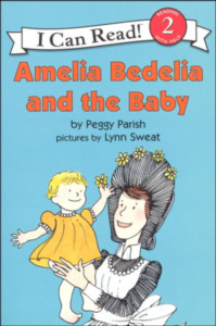 Amelia Bedelia and the Baby